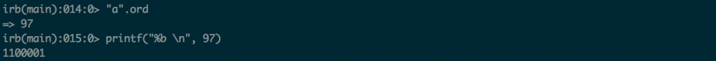 You can use the `ord` method in Ruby to get a character's ASCII code, and then use `printf` to print a "binary" representation of it.