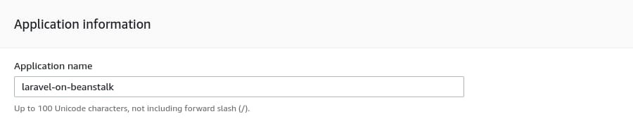 Put "laravel-on-beanstalk" as the "application name"